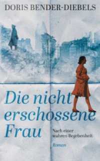 Die nicht erschossene Frau : Nach einer wahren Begebenheit （Erstauflage. 2022. 200 S. 20.3 cm）