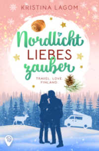 Nordlicht-Liebeszauber （Erstauflage. 2022. 366 S. 19 cm）