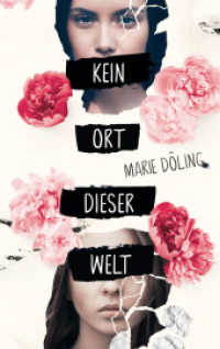 Kein Ort dieser Welt （2022. 344 S. 21 cm）