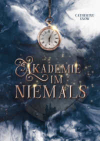 Akademie im Niemals （Erstauflage. 2023. 506 S. 19 cm）
