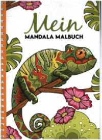 Mein Mandala Malbuch : 50 tierisch tolle Tier-Mandalas für Kinder ab 8 Jahren zum Ausmalen und Entspannen. （2023. 108 S. 21 x 29.7 cm）