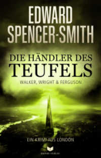 Die Händler des Teufels: Ein Krimi aus London (Walker, Wright & Ferguson 3) （Erstauflage. 2023. 304 S. 19 cm）