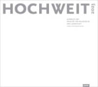 HOCHWEIT 2023 : Jahrbuch der Fakultät für Architektur und Landschaft, Leibniz Universität Hannover （2023. 160 S. 221 farb. und s/w Abb. 215 x 240 mm）