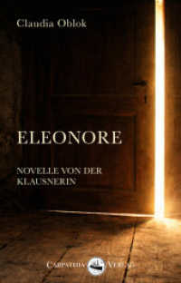 Eleonore : Novelle von der Klausnerin