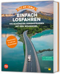 Yes we camp! Einfach losfahren : Die schönsten Ferienstraßen mit dem Wohnmobil (PiNCAMP powered by ADAC) （2022. 192 S. 273 mm）