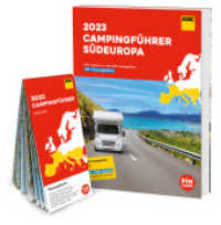ADAC Campingführer Südeuropa 2023 : Mit ADAC Campcard und Planungskarten （2022. 1260 S. 228 mm）