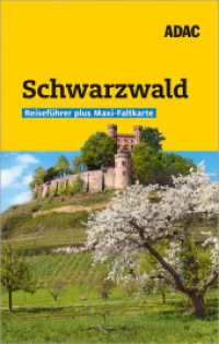 ADAC Reiseführer plus Schwarzwald : Mit Maxi-Faltkarte und praktischer Spiralbindung (ADAC Reiseführer) （2023. 192 S. 208 mm）
