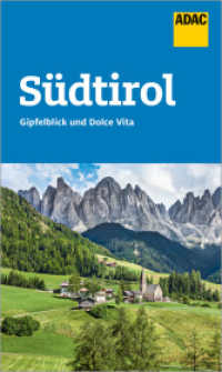 ADAC Reiseführer Südtirol : Der Kompakte mit den ADAC Top Tipps und cleveren Klappenkarten (ADAC Reiseführer) （2024. 144 S. 204 mm）