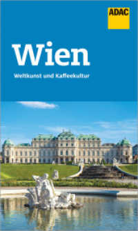 ADAC Reiseführer Wien : Der Kompakte mit den ADAC Top Tipps und cleveren Klappenkarten (ADAC Reiseführer) （2024. 144 S. 210 mm）