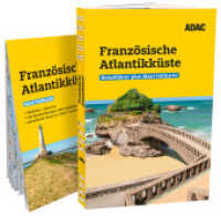 ADAC Reiseführer plus Französische Atlantikküste : Mit Maxi-Faltkarte und praktischer Spiralbindung (ADAC Reiseführer plus) （2024. 192 S. 206 mm）