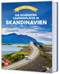 Yes we camp! Skandinavien : Magisches Campingglück im hohen Norden (PiNCAMP powered by ADAC) （2025. 192 S. 245 mm）