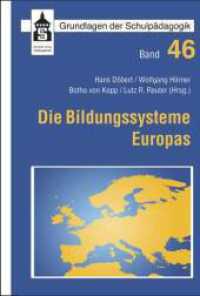 Die Bildungssysteme Europas (Grundlagen der Schulpädagogik .46) （4., überarb. und erw. Aufl. 2017. X, 894 S. 23 cm）
