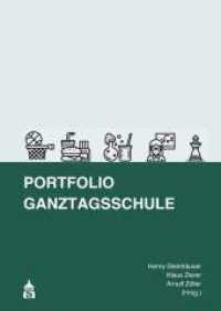 Portfolio Ganztagsschule （mit farb. Abb. 2019. 284 S. 24 cm）