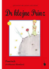 Dr klejne Prinz : Der kleine Prinz - Paurisch / Gablonzer Mundart (Der kleine Prinz) （2025. 96 S. mit allen farbigen Originalillustrationen. 22 cm）