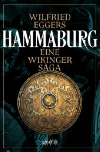 Hammaburg : Eine Wikinger-Saga （2023. 544 S. 20.50 cm）