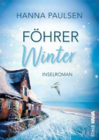 F&ouml;hrer Winter : Inselroman (Band 4 "Neuanfang an der Nordsee"). Herzflattern. Verbotene Gef&uuml;hle. Und ein Neubeginn auf F&ouml;hr. (Neuanfang an der Nordsee)