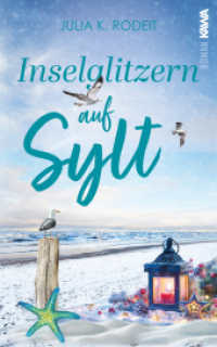 Inselglitzern auf Sylt : Inselträume auf Sylt, Band 7 (Inselträume auf Sylt 7) （2025. 300 S. 20.3 cm）