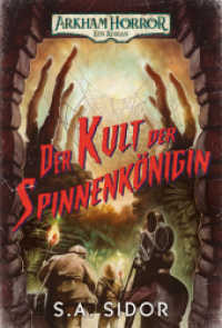 Arkham Horror: Der Kult der Spinnenkönigin (Arkham Horror) （2022. 20.5 cm）