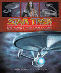 Star Trek - Die Kunst von Dan Curry （2023. 204 S. 254 x 305 mm）