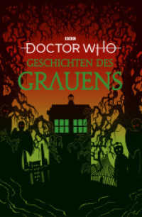 Doctor Who: Geschichten des Grauens （2023. 336 S. 240 mm）