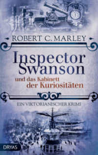 Baker Street Bibliothek : Inspector Swanson und das Kabinett der Kuriosit&auml;ten : Ein viktorianischer Krimi (Inspector Swanson)