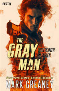 The Gray Man - Undercover in Syrien : Thriller （2024. 640 S. 200 mm）