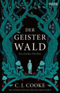 Der Geisterwald : Ein Gothic-Thriller （2025. 496 S. Paperback mit Umschlagklappen. 200 mm）