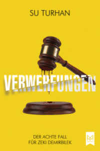 Verwerfungen : Der achte Fall für Zeki Demirbilek. Kriminalroman (Kommissar Pascha-Reihe 8) （2024. 352 S. 20.6 cm）