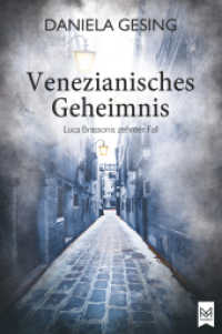 Venezianisches Geheimnis : Luca Brassonis zehnter Fall | Kriminalroman | Venedig-Krimi （2025. 300 S. 20.6 cm）