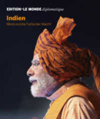 Indien : Modi und die Farbe der Macht (Edition Le Monde diplomatique 37) （2025. 96 S. 27.6 cm）