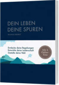 Dein Leben - Deine Spuren : Entdecke deine Begabungen. Entwickle deine Leidenschaft. Gestalte deine Welt. Mit 4 Online-Persönlichkeitstests （2024. 160 S. 4-farbige Innengestaltung, mit Banderole. 210 mm）