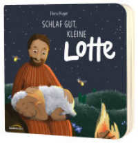 Schlaf gut, kleine Lotte （2024. 20 S. 4-farbige Innengestaltung. 168 mm）