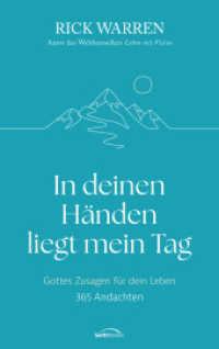 In deinen H&auml;nden liegt mein Tag : Gottes Zusagen f&uuml;r dein Leben. 365 Andachten.