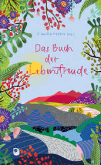Das Buch der Lebensfreude (Präsent Premium) （2022. 144 S. Farbabb. 213 mm）