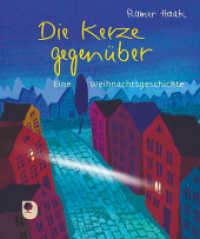 Die Kerze gegenüber : Eine Weihnachtsgeschichte (Eschbacher Mini) （2023. 32 S. Farbabb. 131 mm）