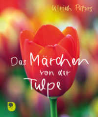 Das Märchen von der Tulpe (Eschbacher Mini) （2025. 16 S. Mit Fotografien und Schmuckgrafik. 131 mm）