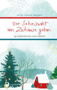Der Sehnsucht ein Zuhause geben : 24 Inspirationen zum Advent (Eschbacher Präsent) （2025. 48 S. Farbabb. 160 mm）