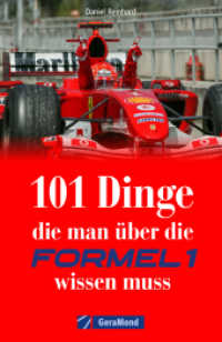 101 Dinge, die man über die Formel 1 wissen muss （2025. 192 S. 18.5 cm）