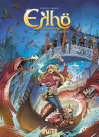 Ekhö - Spiegelwelt. Band 13 : Die Chimären von Venedig (Ekhö Spiegelwelt 13) （1. Auflage. 2026. 56 S. komplett farbiges Comicalbum. 323 mm）