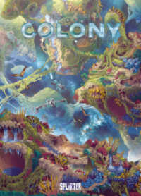 Colony. Band 7 : Konsequenzen (Colony 7) （1. Auflage. 2024. 48 S. komplett farbiges Comicalbum. 32 cm）