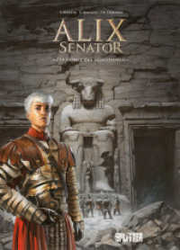 Alix Senator. Band 13 : Die Höhle des Minotaurus (Alix Senator 13) （1. Auflage. 2023. 48 S. komplett farbiges Comicalbum. 32 cm）