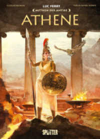 Mythen der Antike: Athene (Mythen der Antike 20) （1. Aufl. 2022. 56 S. komplett farbiges Comicalbum. 32 cm）