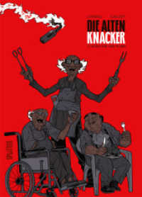 Die alten Knacker. Band 7 : Heiß wie das Klima (Die Alten Knacker 7) （1. Aufl. 2022. 56 S. komplett farbiges Comicalbum. 32 cm）