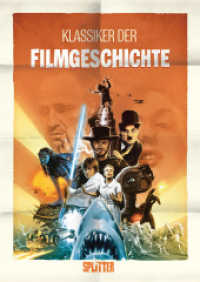 Klassiker der Filmgeschichte （1. Auflage. 2023. 192 S. komplett farbiges Comicalbum. 28 cm）