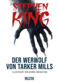 Der Werwolf von Tarker Mills : Illustrierter Roman （1. Auflage. 2023. 136 S. illustrierter Roman. 28 cm）