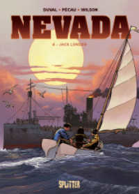 Nevada. Band 4 : Jack London (Nevada 4) （1. Auflage. 2024. 56 S. komplett farbiges Comicalbum. 32 cm）