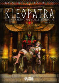Königliches Blut: Kleopatra. Band 5 (Königliches Blut: Kleopatra 5) （1. Auflage. 2024. 56 S. komplett farbiges Comicalbum. 32 cm）
