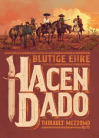 Hacendado : Blutige Ehre （1. Auflage. 2024. 88 S. komplett farbiges Comicalbum. 323 mm）