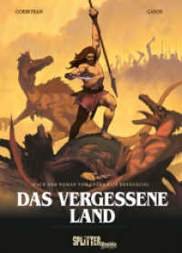 Das vergessene Land (Graphic Novel) : nach dem Roman von Edgar Rice Burroughs （1. Auflage. 2024. 128 S. komplett farbiges Comicalbum. 32.3 cm）