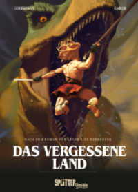 Das vergessene Land (Graphic Novel) : nach dem Roman von Edgar Rice Burroughs （1. Auflage. 2024. 120 S. komplett farbiges Comicalbum. 323 mm）